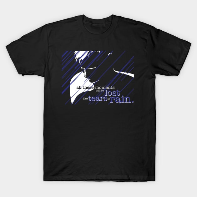 Tears in Rain T-Shirt by BradleySMP